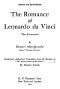 [Gutenberg 47902] • The Romance of Leonardo da Vinci, the Forerunner